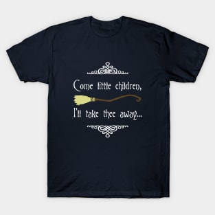 Come little children T-Shirt